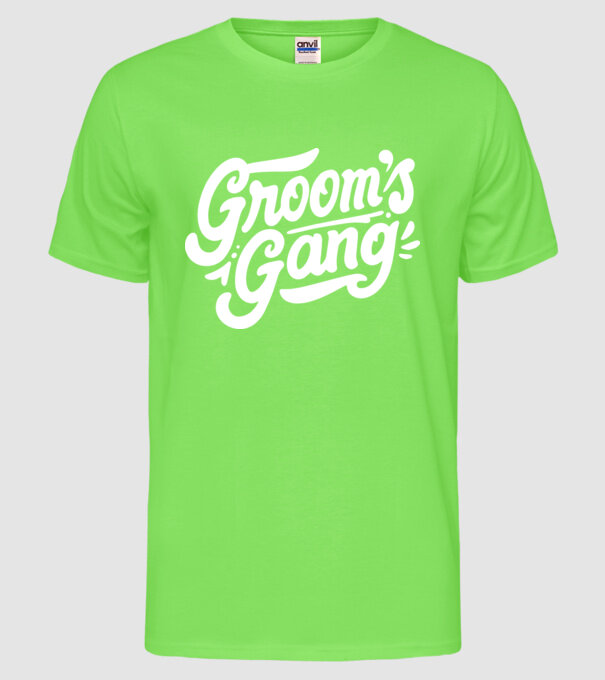 Grooms Gang model verde neon pe tricou