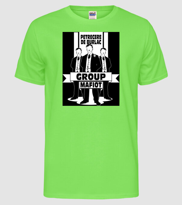 Group Mafiot model verde neon pe tricou