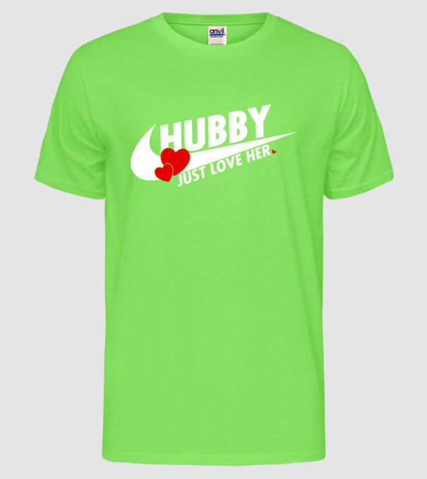 Hubby Just love her alb model verde neon pe tricou
