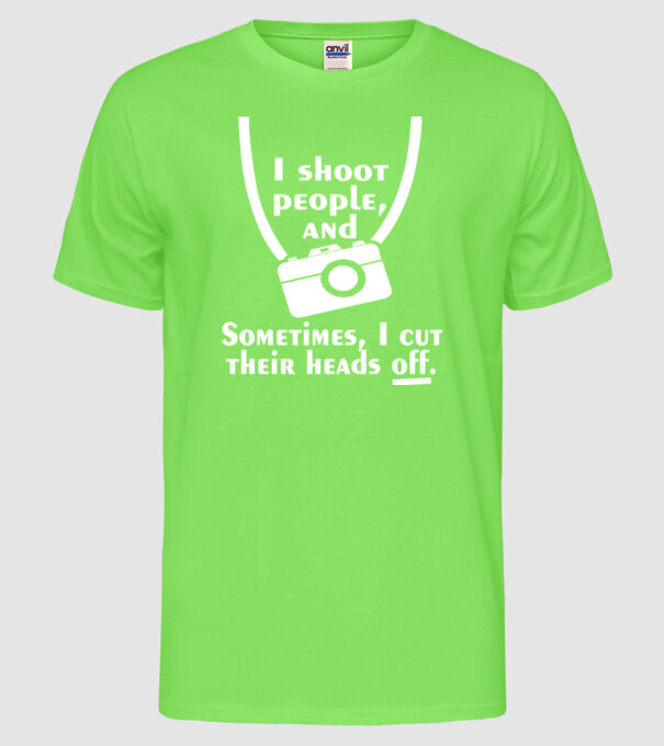 I shoot people model verde neon pe tricou