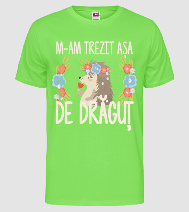 M-am trezit așa de drăguț model verde neon pe tricou