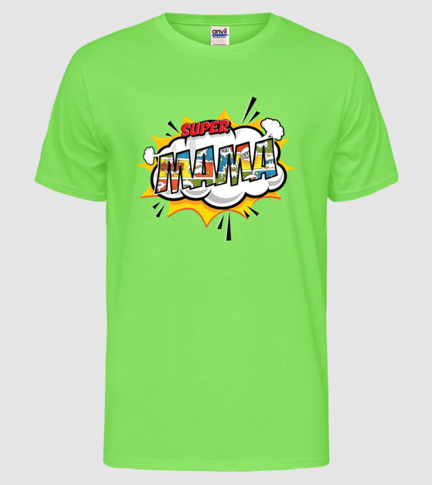 Mamă Comică model verde neon pe tricou