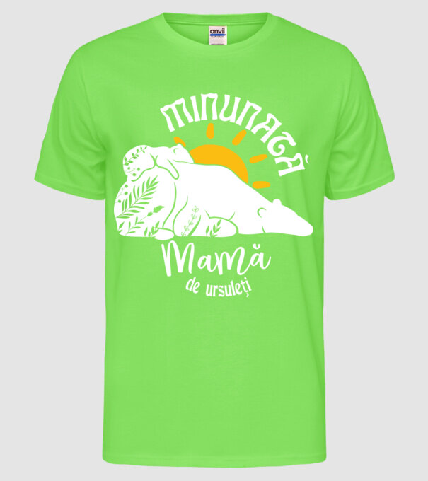 Minunată mamă de ursuleți model verde neon pe tricou
