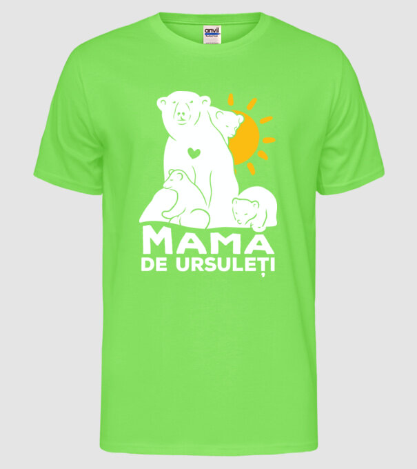 Minunată mamă de ursuleți model verde neon pe tricou