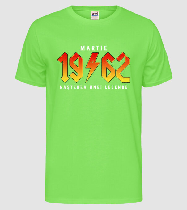 Martie - 1962 - nașterea unei legende model verde neon pe tricou
