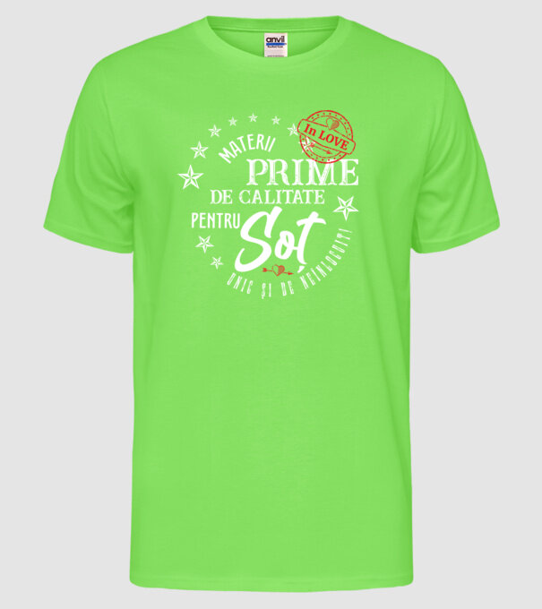 Materii prime de calitate pentru soț model verde neon pe tricou