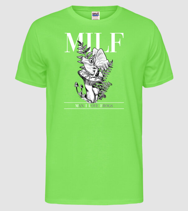 MILF man i love frogs model verde neon pe tricou