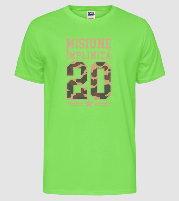 Misiune împlinită 20 model verde neon pe tricou
