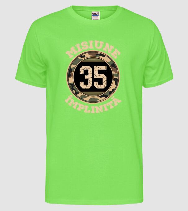Misiune împlinită 35 model verde neon pe tricou