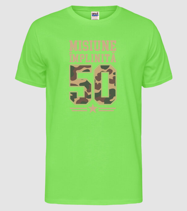 Misiune împlinită 50 model verde neon pe tricou