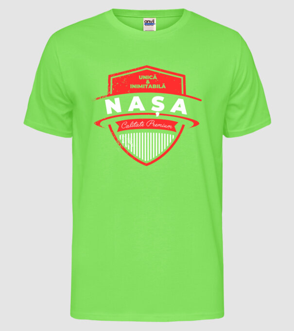nașă unică & inimitabilă - calitate premium model verde neon pe tricou