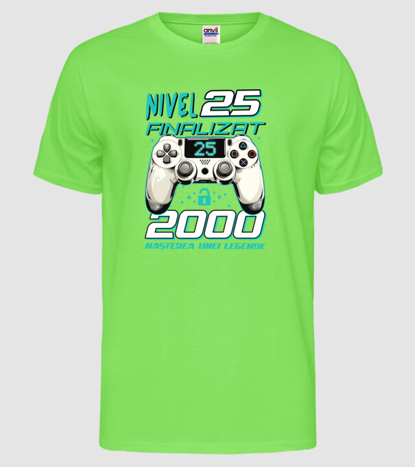 Nivel finalizat 25 2000 model verde neon pe tricou
