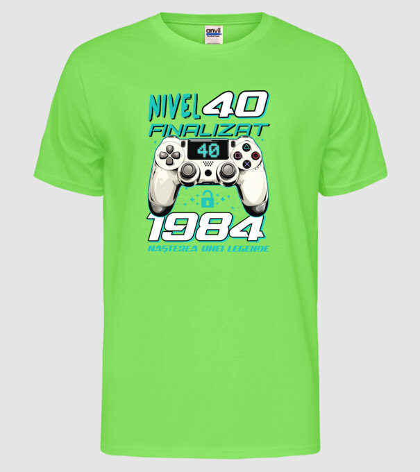 Nivel finalizat 40 1985 model verde neon pe tricou