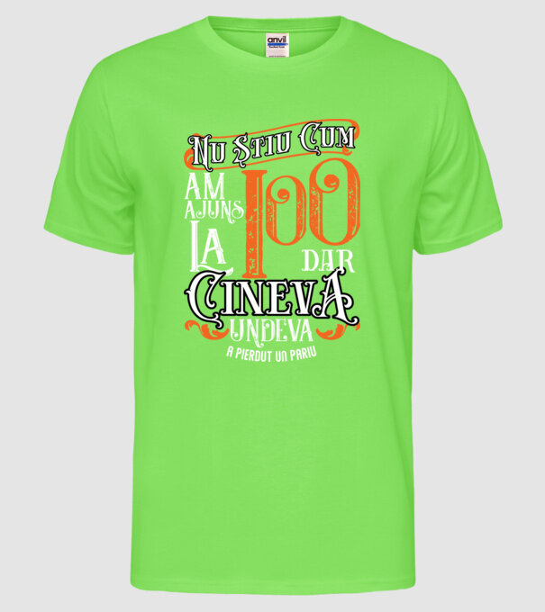 Nu știu cum am ajuns la 100, dar cineva, undeva, a pierdut un pariu model verde neon pe tricou