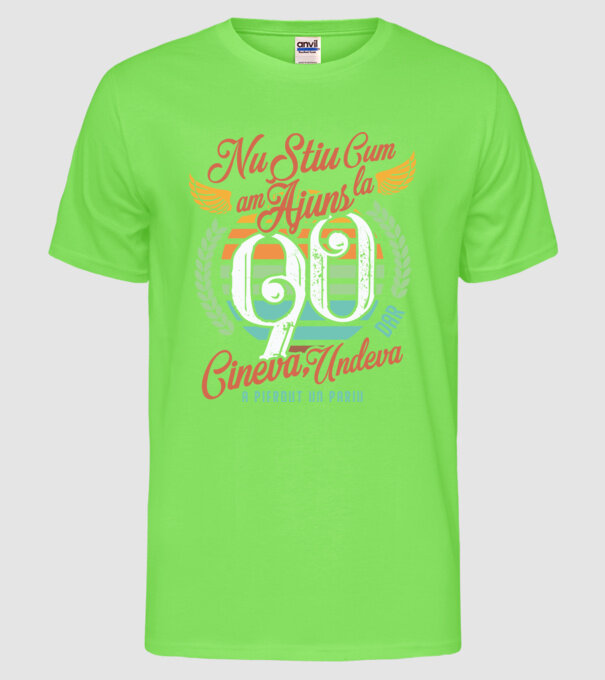 Nu știu cum am ajuns la 90, dar undeva, cineva a pierdut un pariu model verde neon pe tricou