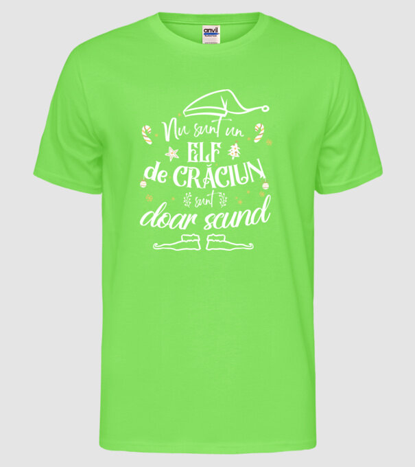 Nu sunt un elf de Crăciun, sunt doar scund Negru model verde neon pe tricou