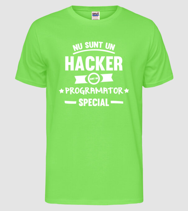 Nu sunt un hacker, sunt un programator special model verde neon pe tricou