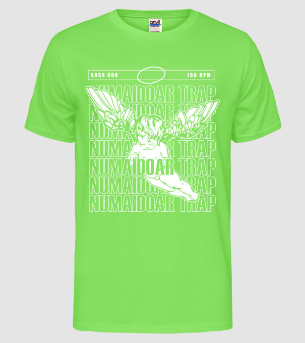 numaidoar trap model verde neon pe tricou