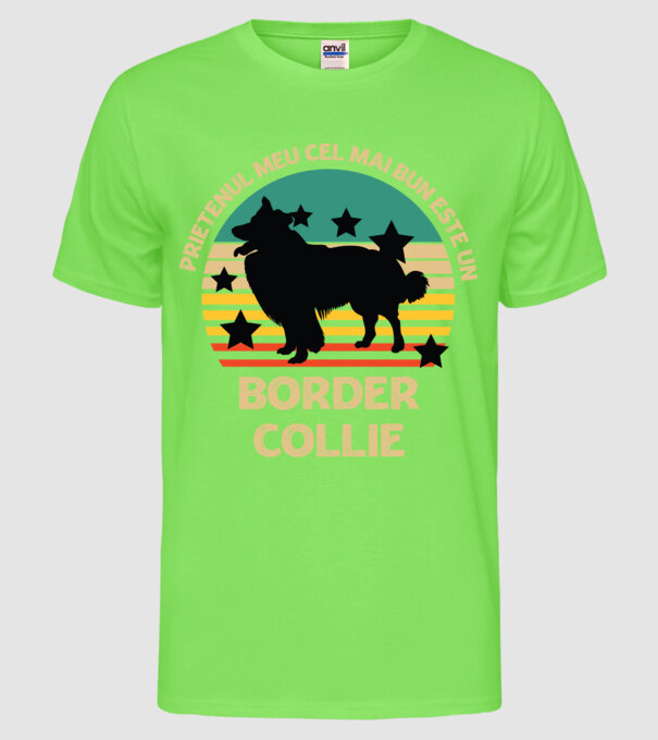 Prietenul meu cel mai bun este un border collie model verde neon pe tricou
