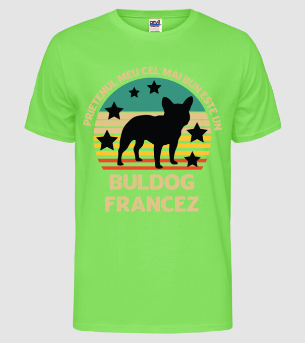 Prietenul meu cel mai bun este un buldog francez model verde neon pe tricou