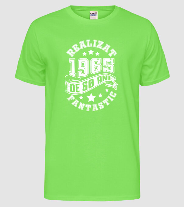 Realizat de fantastic - 1965 model verde neon pe tricou