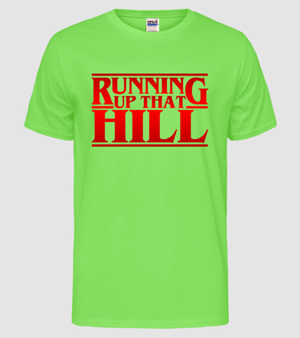 running up that hill model verde neon pe tricou