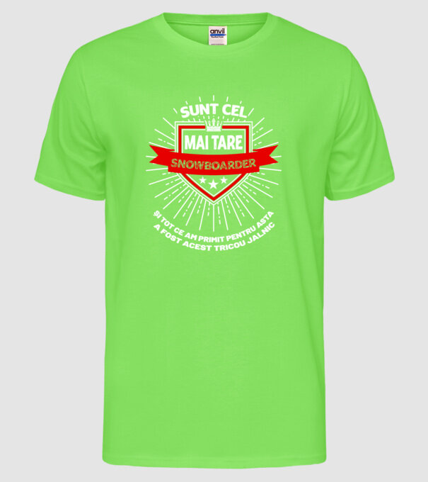 sunt cel mai tare snowboarder_D2055572 model verde neon pe tricou