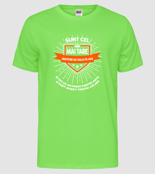 Sunt cel mai tare_JUCĂTOR DE POLO PE APĂ model verde neon pe tricou