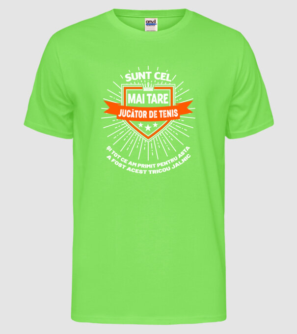 Sunt cel mai tare_JUCĂTOR DE TENIS model verde neon pe tricou
