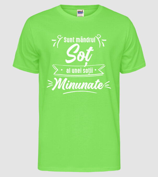Sunt mândrul soț al unei soții minunate model verde neon pe tricou