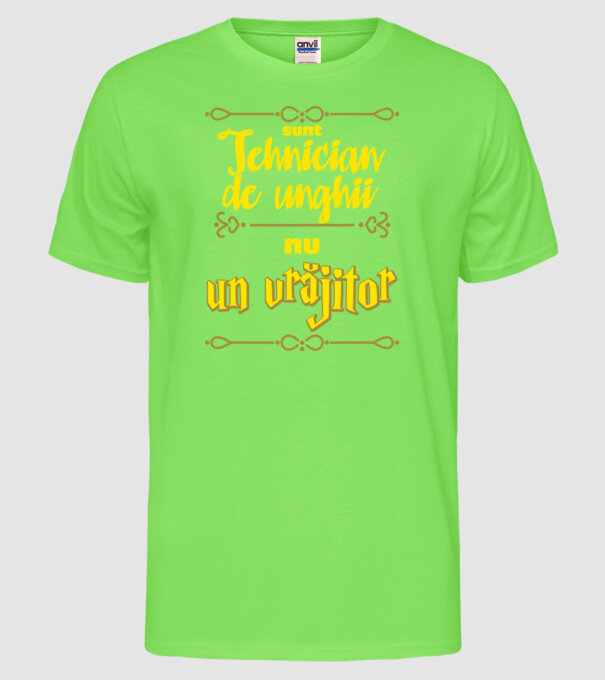 Sunt tehnician de unghii, nu un magician model verde neon pe tricou