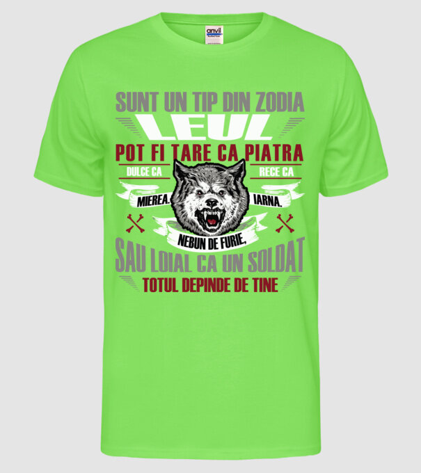 Sunt un tip din zodia Leul model verde neon pe tricou