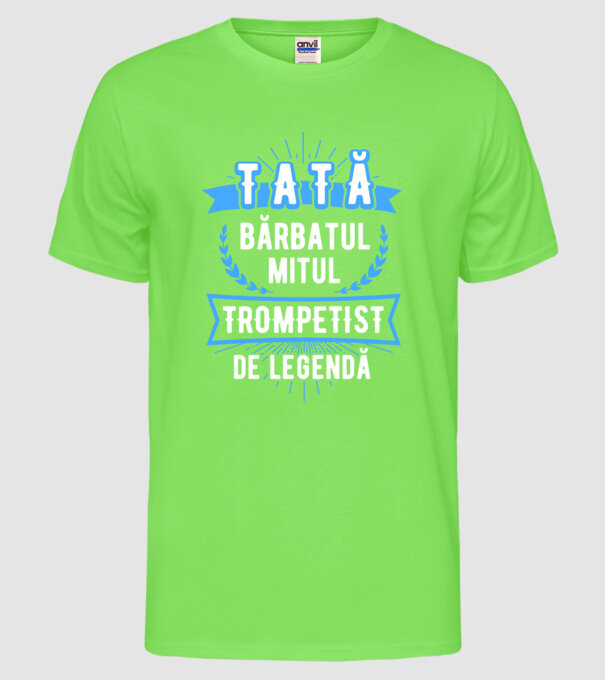 tată, bărbatul, mitul, trompetist de legendă model verde neon pe tricou