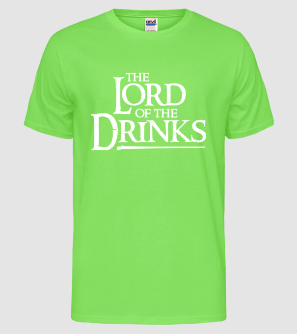 The Lord Of The Drinks model verde neon pe tricou