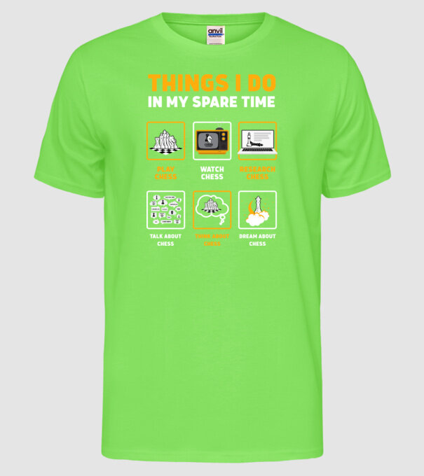 Things I do in my spare time model verde neon pe tricou