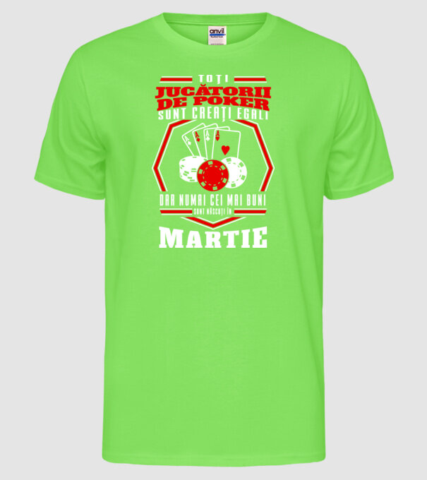 Toți jucătorii de poker sunt creați egali martie model verde neon pe tricou