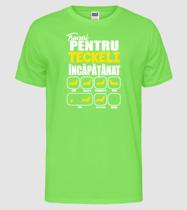 trucuri pentru Teckeli încăpățânați stai culcă-te întoarce-te vino adu bate palma rămâi model verde neon pe tricou
