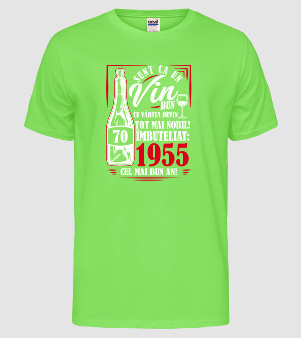 Un Vin Bun 1955 - Negru model verde neon pe tricou
