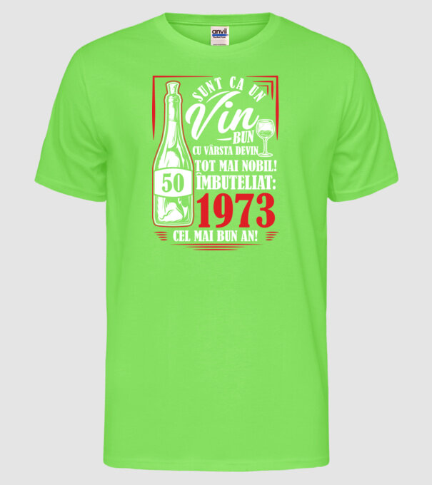 Un Vin Bun 1975 - Negru model verde neon pe tricou