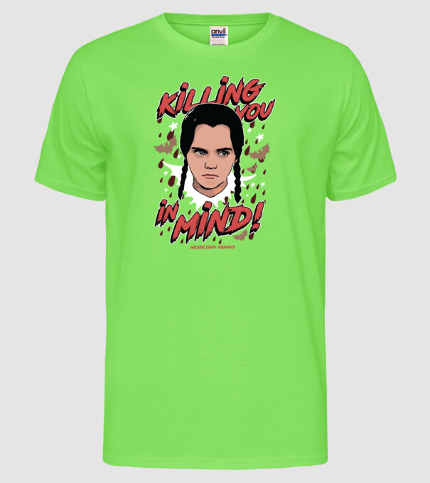 WEDNESDAY Killing You in my mind model verde neon pe tricou