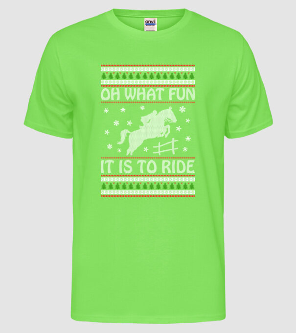 What Fun is to ride - Horse model verde neon pe tricou