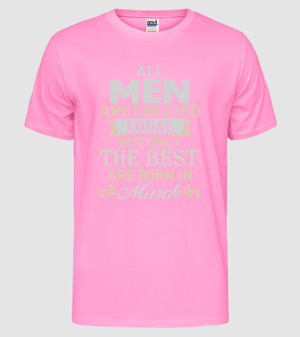 All men created equal but only the beat are born in march model roz neon pe tricou
