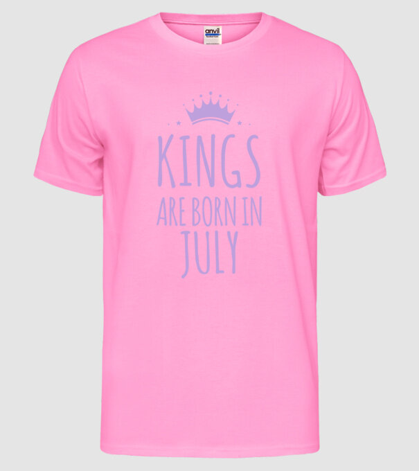 Kings are born in - July model roz neon pe tricou