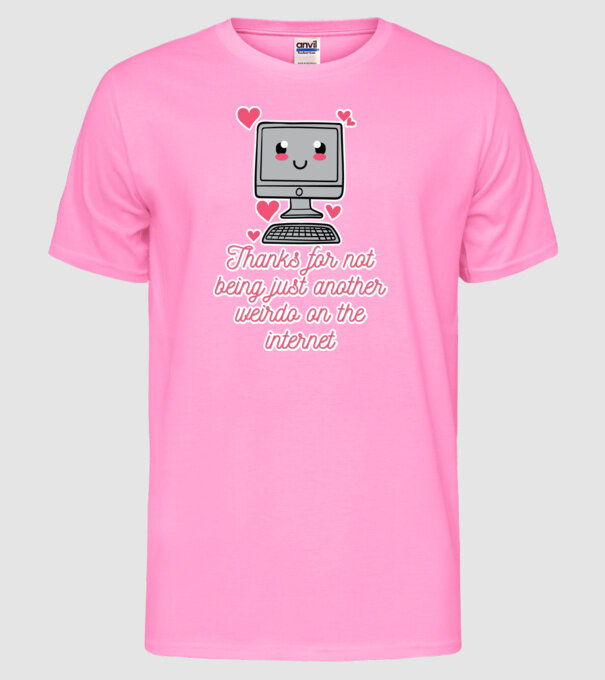 Not another weirdo model roz neon pe tricou