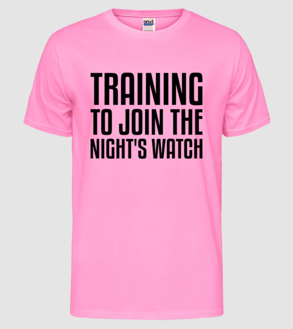 Training to join the nights watch model roz neon pe tricou