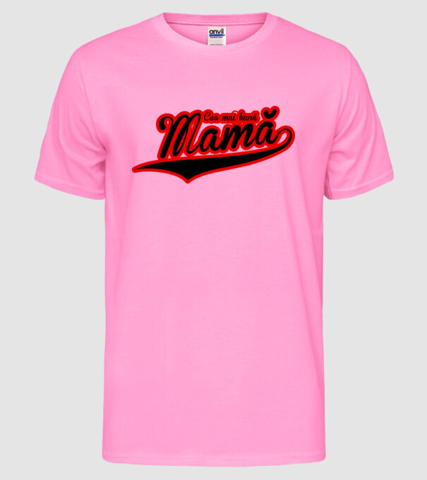 Cea mai bună mamă model roz neon pe tricou