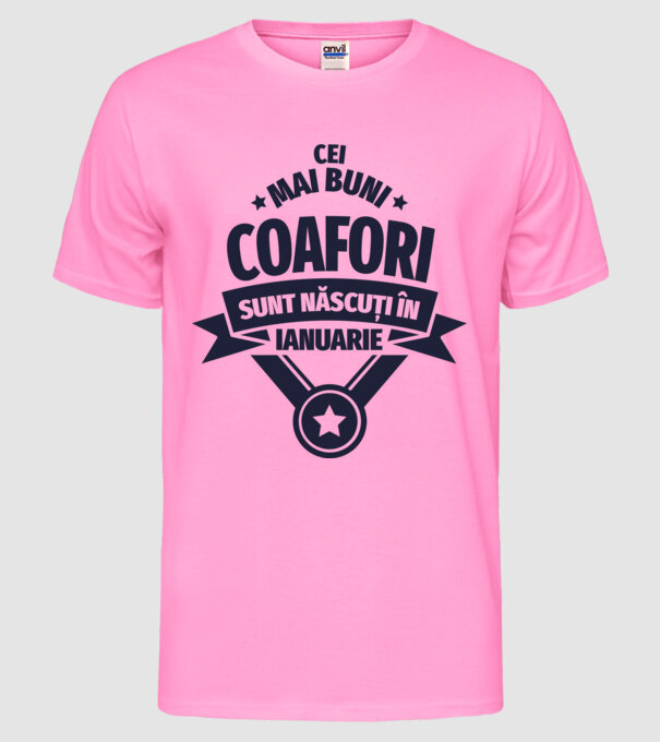 Cei mai buni coafori sunt născuți în ianuarie model roz neon pe tricou