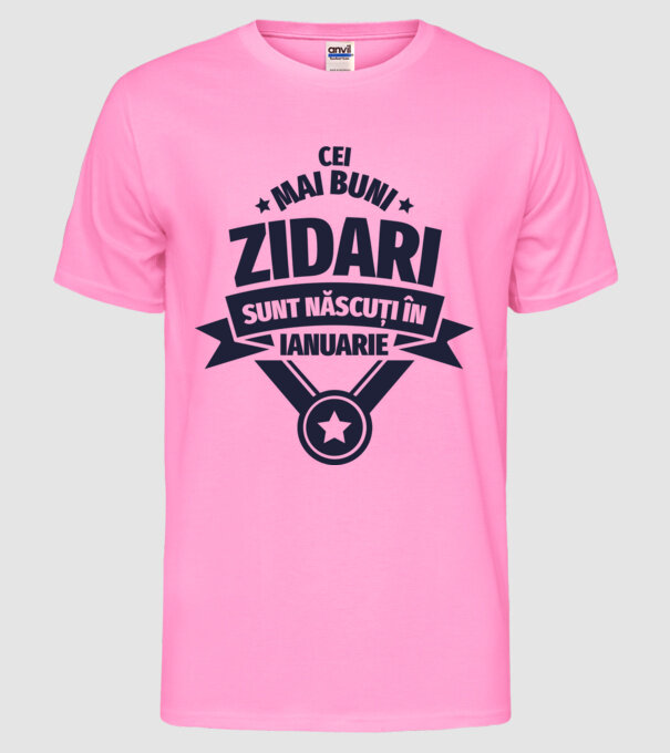 Cei mai buni zidari sunt născuți în Ianuarie model roz neon pe tricou