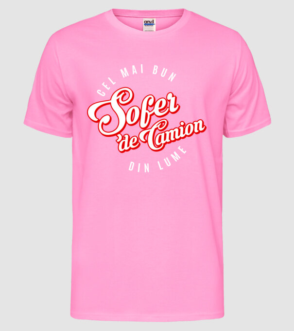 Cel mai bun ȘOFER DE CAMION din lume model roz neon pe tricou