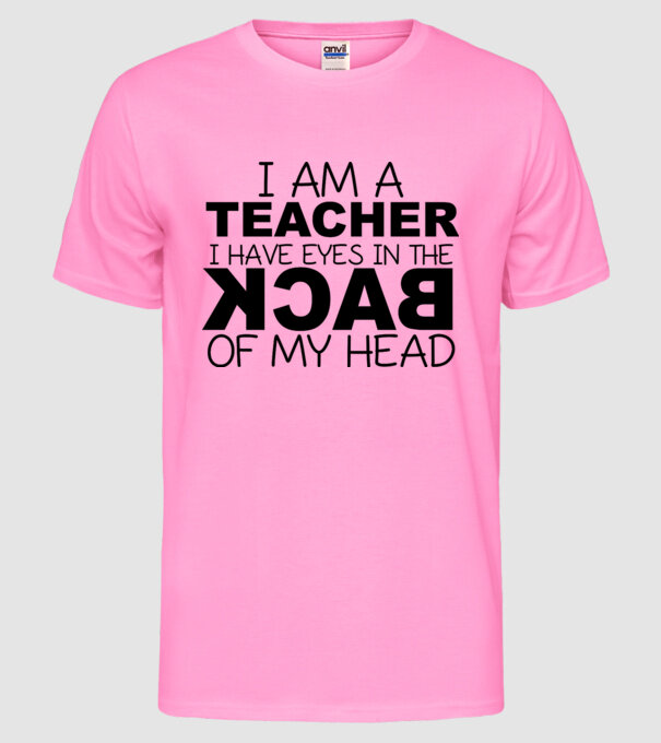 I have eyes in the back of my head model roz neon pe tricou
